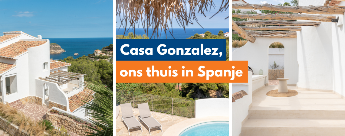 Casa Gonzalez, ons thuis in Spanje